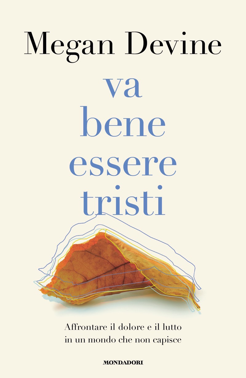 Va bene essere tristi