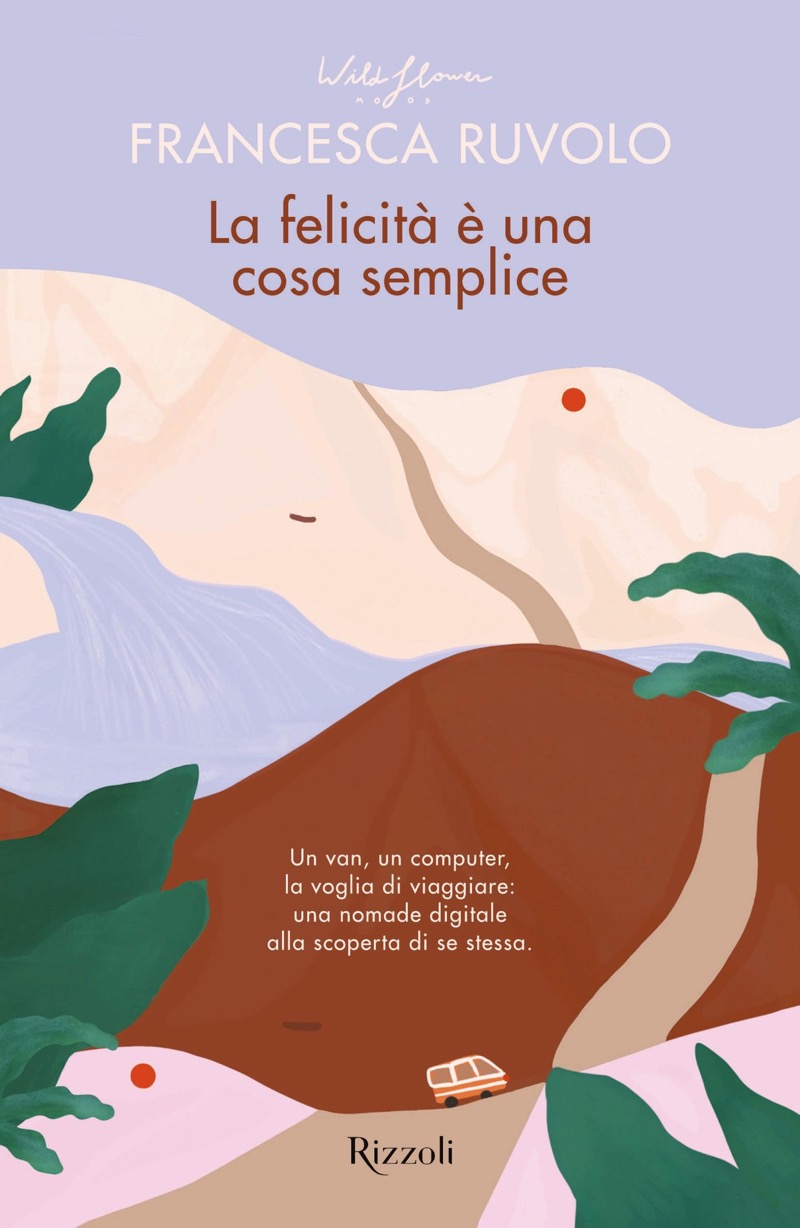 La felicità è una cosa semplice