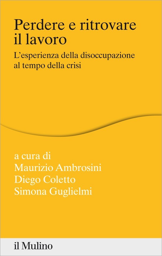 Perdere e trovare il lavoro