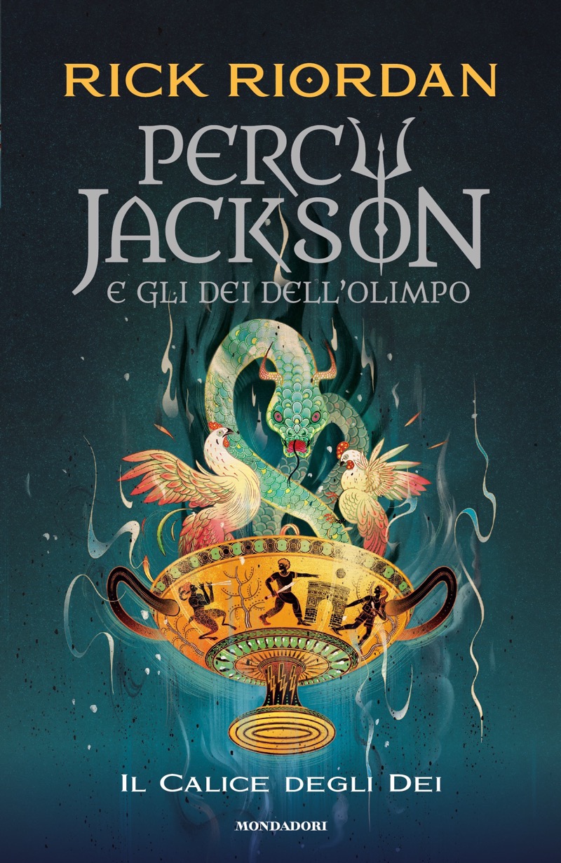 Percy Jackson e gli dei dell'Olimpo. #6 Il calice degli dei
