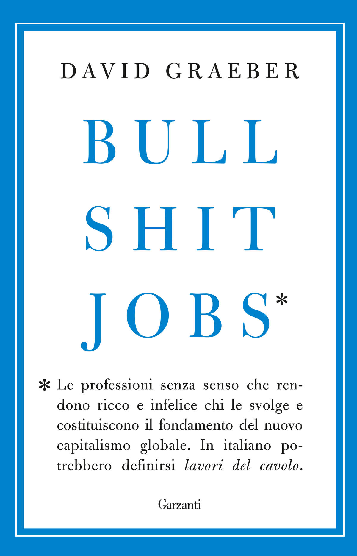 Bullshit Jobs - Edizione Italiana